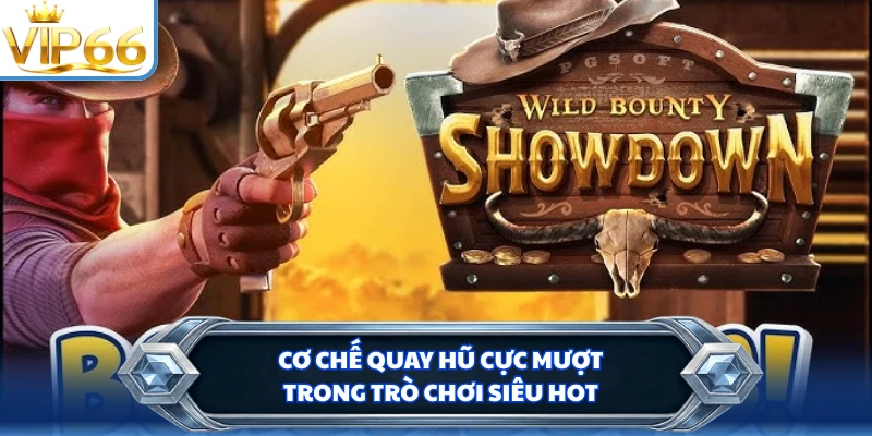 Cơ chế quay hũ cực mượt trong trò chơi siêu hot